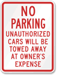 No Parking Unauthorized Cars Towed Sign
