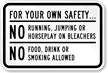 No Running, Jumping, Horseplay On Bleachers Sign