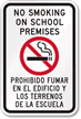 No Smoking School Premises Sign
