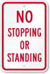 No Stopping Or Standing Sign