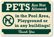 Pets Not Allowed In Pool Area, Playground Sign