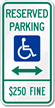 Reserved Parking Placard Handicapped Sign
