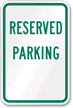 Reserved Parking Aluminum Reserved Parking Sign