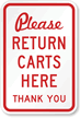 Please Return Carts Here Sign