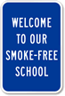 Welcome to Our Smoke-Free School