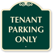 Tenant Parking Only Sign