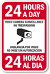 24 Hours Video Camera Surveillance No Trespassing Sign