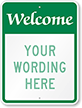Welcome Visitor (green reverse) (large) Custom Sign