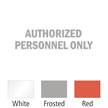 Authorized Personnel Only Die Cut Glass Window Decal