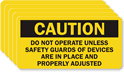 Caution Do Not Operate Guards Label
