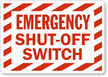 Emergency Shut-Off Switch Label