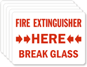 Fire Extinguisher Here Break Glass