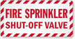 Fire Sprinkler Shut-Off Valve Label