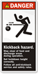 Kickback Hazard. Stay Clear Label