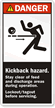 Kickback Hazard. Stay Clear. Lockout/Tagout Label