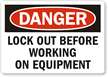Handy lockout Label give warning just when needed.