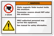Static Magnetic Fields, Pacemaker Wearers Safety Label