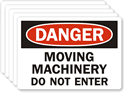 Danger: Moving Machinery Do Not Enter
