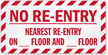 No Re-Entry Sprinkler Label
