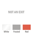 Not An Exit Vinyl Cut Glass Window Decal