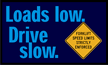 Loads Low Drive Slow Mat