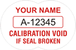 Custom Calibration Void If Seal Broken Label