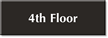 4th Floor Select-a-Color Engraved Sign