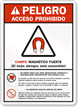 Peligro (ANSI) Acceso Prohibido Campo Magnetico Sign