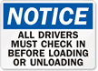 Notice All Drivers Must Check In Sign