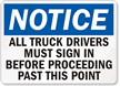 Notice Truck Drivers Must Sign In Sign