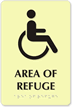 Area Of Refuge Tactile Touch Braille Engraved Sign