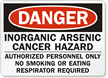 Danger: Inorganic Arsenic Cancer Hazard Sign