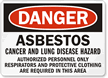 Danger Asbestos Cancer Lung Hazard Sign