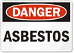 Danger Asbestos Sign
