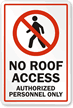 No Roof Access Sign