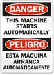 Danger Machine Starts Automatically Sign