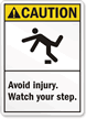 Caution (ANSI) Avoid Injury Watch Step Sign