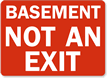 Basement Not An Exit Sign
