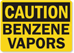 Caution: Benzene Vapors