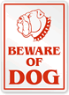 Beware Of Dog Sign