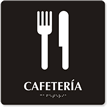 Cafeteria Sign