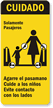 Caution: Solamente Pasajeros