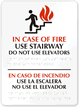 In Case of Fire Use Stairway Sign