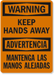 Warning: Keep Hands Away (Bilingual)