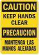 Caution Keep Hands Clear Sign