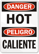Danger Sign: Hot (Bilingual)