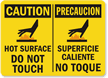 Caution Hot Surface Not Touch Sign Bilingual