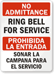 Bilingual No Admittance Ring Bell For Service Sign