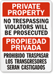 Private Property No Trespassing Violators Prosecuted Sign Bilingual