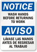 Notice Wash Hands Before Returning Sign Bilingual